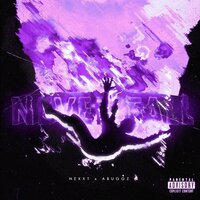 Never Fall (Speed Up) - NEXXT & ABUGGZ