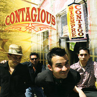 Siempre Contigo - Contagious