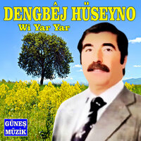 Cano Cano - Dengbêj Hüseyno