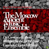 Motet Alleluia - Moscow Ancient Music Ensemble
