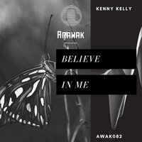 Believe in Me - Kenny Kelly