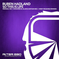 So This Is Life - Ruben Hadland
