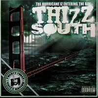 My Turn - Thizz South & Johnny Cash & Bad Azz & K-Loc