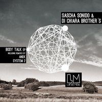 Finale - Di Chiara Brother's & Sascha Sonido