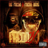 Fredo 2x - Fredo Bang & Big Fredo