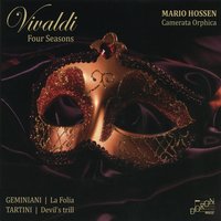 Le Quattro Stagioni, Violin Concerto No. 1 in E Major, RV 269 "Spring": II. Largo - Mario Hossen & Camerata Orphica & Camerata Orphica, Mario Hossen & Антонио Вивальди