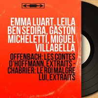 Les contes d'Hoffmann: "C'est elle ! Elle sommeille !" - Romance. "Ah, vivre deux" (Hoffmann) - Miguel Villabella & Gustave Cloëz & Gustave Cloëz Orchestra & Miguel Villabella, Gustave Cloëz Orchestra, Gustave Cloez & Жак Оффенбах