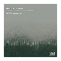 Journey to the Unknown - Madloch & Subnode & Circulation