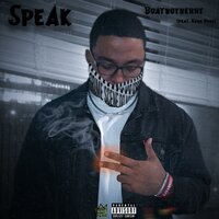 Speak - BoatBoyBerry & Kvng Russ