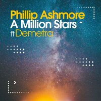 A Million Stars - Phillip Ashmore & Demetra