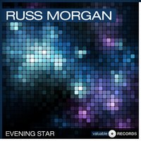 Hurry Home - Russ Morgan