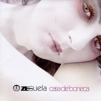 Casa de Boneca - Zé Güela & Lorenzo