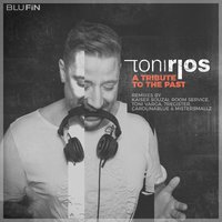 A Tribute to the Past - Toni Rios & Kaiser Souzai