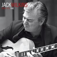 Tico Tico - Jack Wilkins