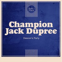 Seafood Blues - Champion Jack Dupree