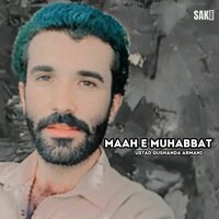 Maa Zaheer Kruta Partou - Ustad Gushanda Armani