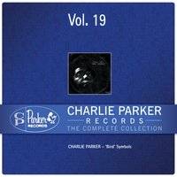 Scrapple from the Apple - Charlie Parker Quintet