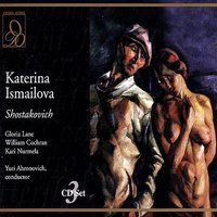 Shostakovich: Katerina Ismailova: Ay! - Дмитрий Дмитриевич Шостакович & Gloria Lane & William Cochran & Yuri Ahronovich & Bernardino di Domenico & Anastasia T. Schepis