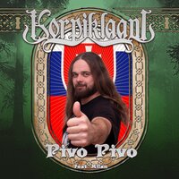 Pivo Pivo - Korpiklaani & Milan