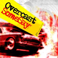 Some Say - Overcast & Pete Lunn