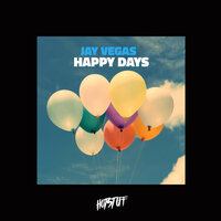 Happy Days - Jay Vegas