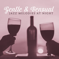 See You Again - Romantic Piano Music & Jazz Instrumentals & Romantic Candlelight Orchestra