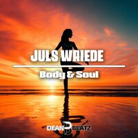 Body & Soul - Juls Wriede