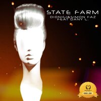 State Farm - Dionigi & Simon Faz & Dany L