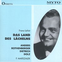 "Das Land Des Lächelns", Erster Akt: Von Apfelblüten einen Kranz, (Prinz) - Franz Lehár & Peter Anders & Chor und Orchester des Kölner Rundfunks