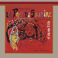 Lehár: Le pays du sourire - Duo lisa sou chong qui dans nos coeurs a fait fleurir l'amou - Renée Doria & Tony Poncet & Grand Orchestre De Rene Alix & Jésus Etcheverry
