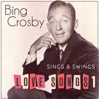 Pagan Love Song / Cuban Love Song - Bing Crosby