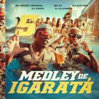 Medley de Igaratá 5 - Mc Negão Original & Mc Ig & Dj Guh Mix & Dj Glenner & DJ Oreia