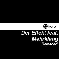 Reloaded - Der Effekt & Mehrklang