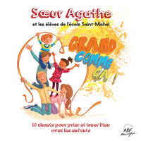 Précieux! - Sœur Agathe & Les élèves de l'école Saint-Michel