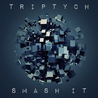Smash It - Triptych