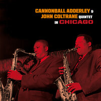 Serenata - Cannonball Adderley & John Coltrane