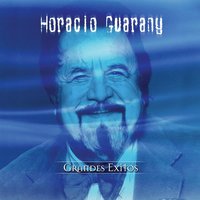 Sentimental Y Solo - Horacio Guarany
