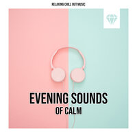 Still Tales - Relaxing Chill Out Music