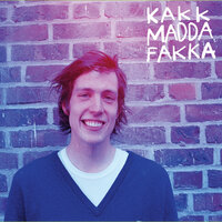 Touching - Kakkmaddafakka