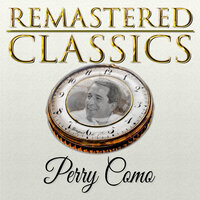 Swinging Down the Lane - Perry Como