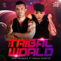 The Tribal World - José Vásquez & Victor Cabral