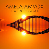 Twin Flame - Amela Amvox