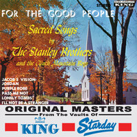Pass Me Not - The Stanley Brothers