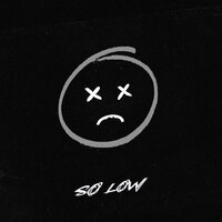so low - escape & Даня Милохин
