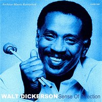 Why - Walt Dickerson