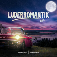 LUDERROMANTIK - Rasmus Gozzi & FRÖKEN SNUSK
