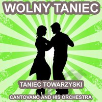 My Heart Will Go On - Cantovano and His Orchestra