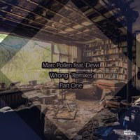 Wrong - Marc pollen & Crocy & Dewi