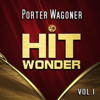 I Like Girls - Porter Wagoner