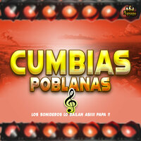 Cumbia Sampuesana - Cumbias Poblanas